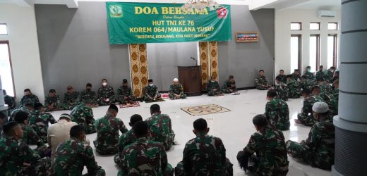 Jelang Puncak Peringatan HUT TNI Ke76, Korem 064/MY Gelar Doa Bersama
