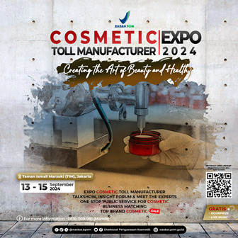 Kawal Perkembangan Industri dan Pasar Kosmetik Nasional, Badan POM Inisiasi Cosmetic Toll Manufacturer Expo 2024
