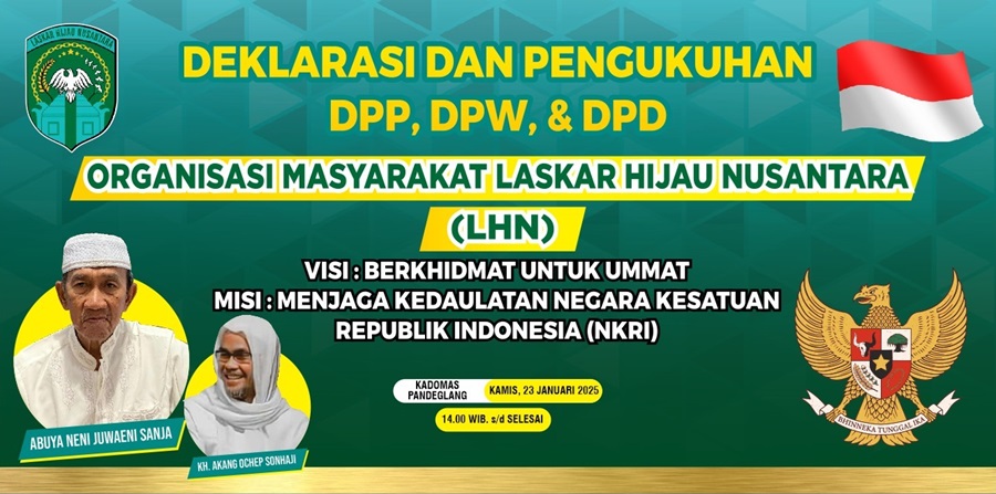 Jaga Kesatuan NKRI, Laskar Hijau Nusantara Besok Dideklarasikan di Pandeglang