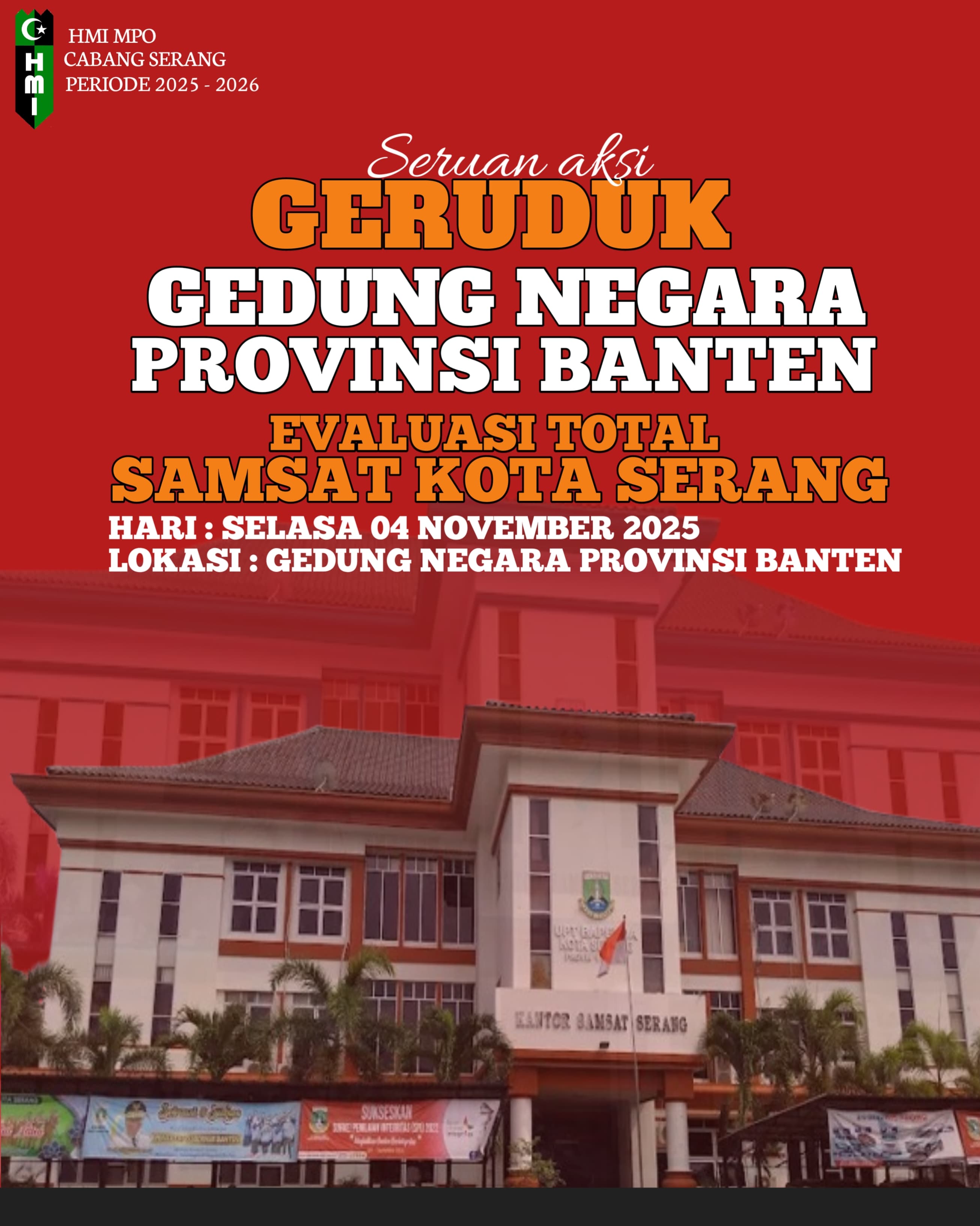 Merasa Direndahkan Setelah Audiensi, HMI MPO Cabang Serang Akan Gelar Aksi Menuntut Gubernur Banten Evaluasi Total Samsat Kota Serang