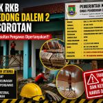 Proyek RKB SDN Gedong Dalem 2 Jadi Sorotan, K3 hingga Konsultan Pengawas Dipertanyakan,!!!