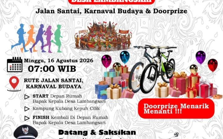 Semarak HUT RI ke-81, Pemdes Lambangsari Siapkan Jalan Santai, Karnaval Budaya dan Doorprize